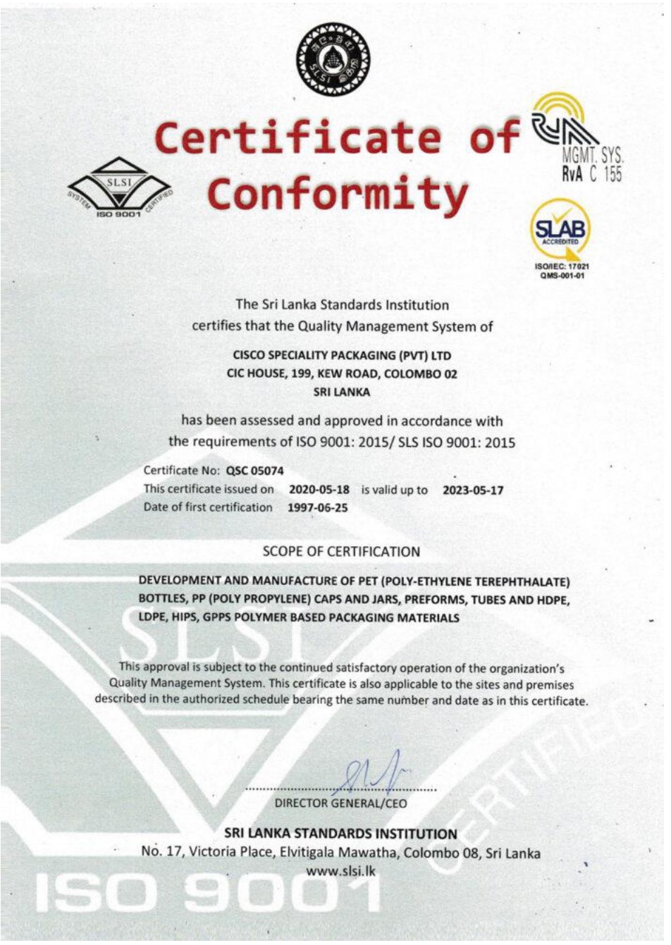 Certificate of Conformity offered for Cisco Speciality Packaging Private Limited